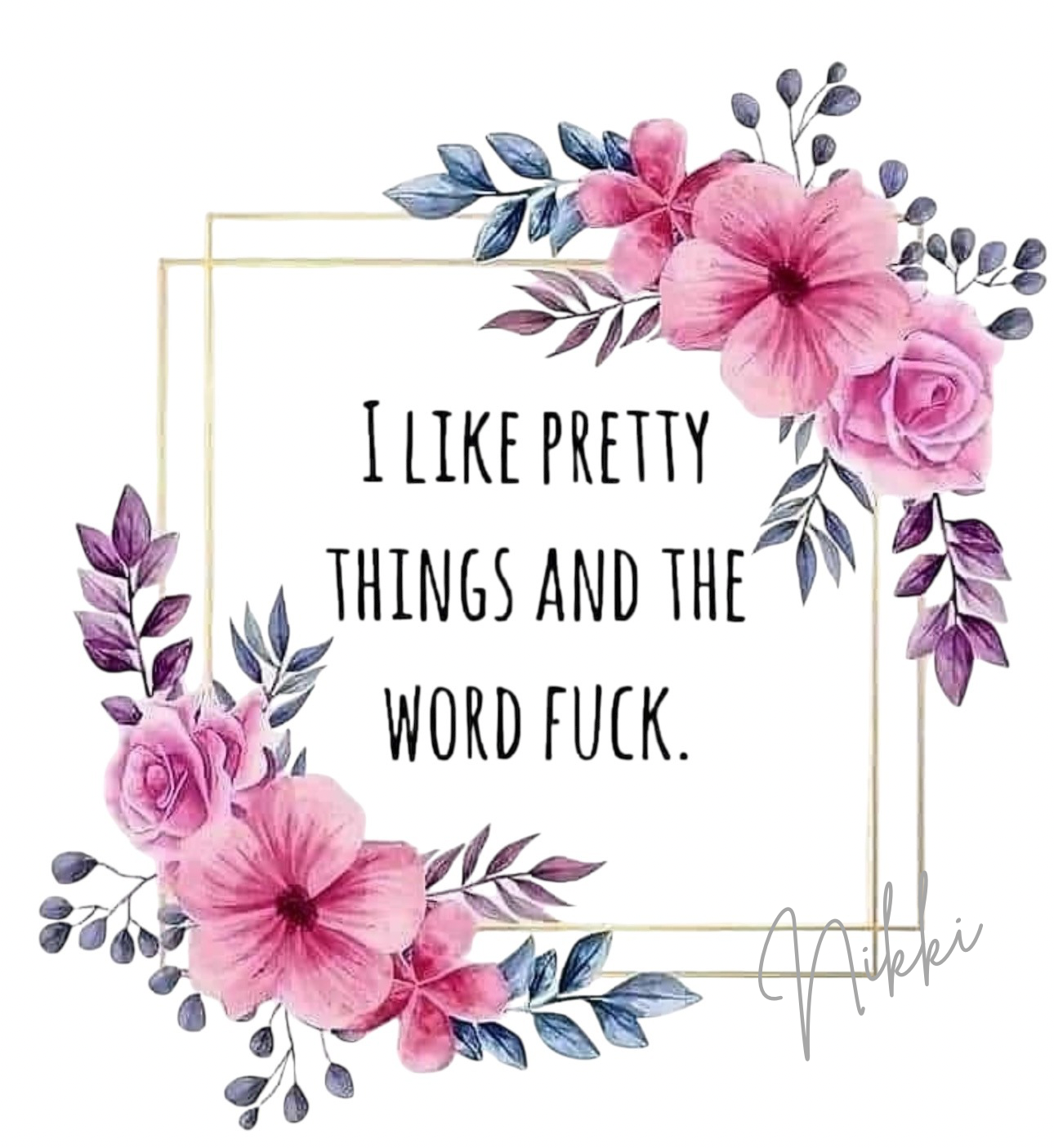 #3 - I Like Pretty Things…