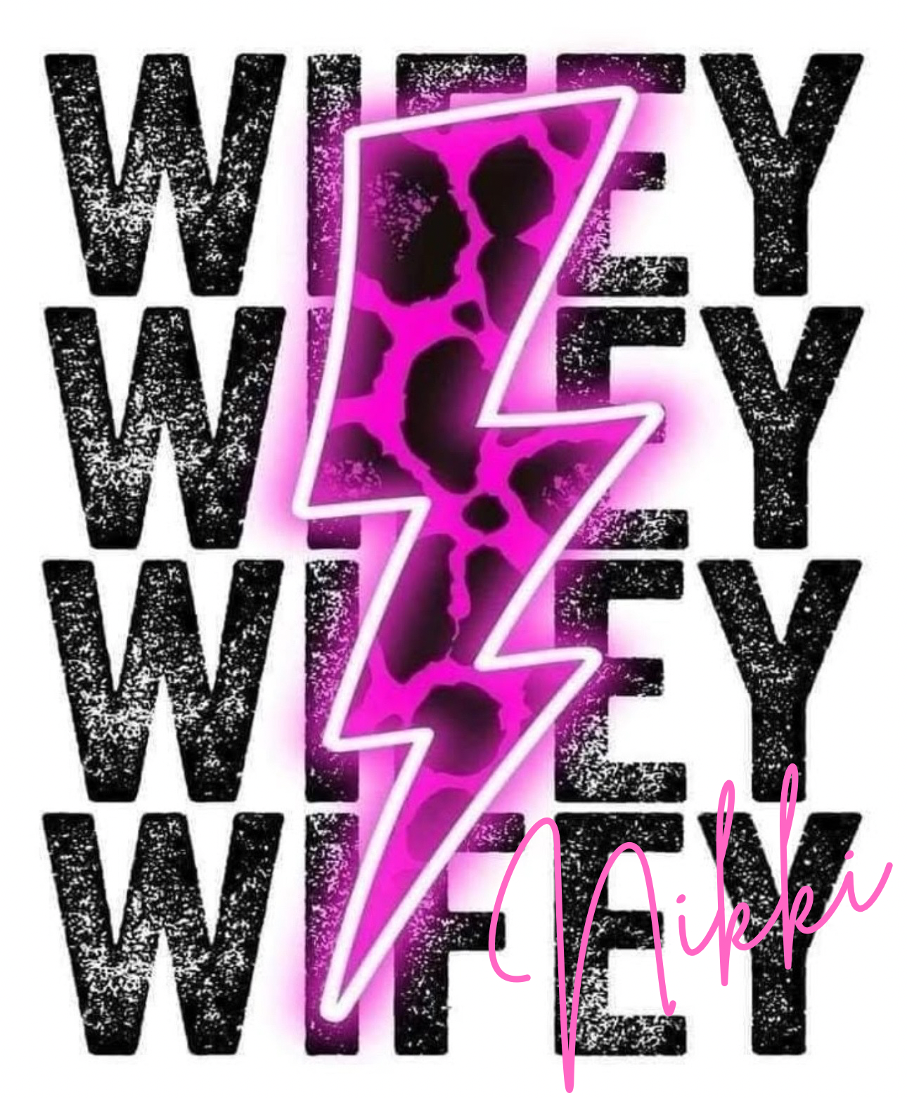 #4 - Neon Wifey
